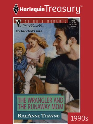 cover image of The Wrangler and the Runaway Mom